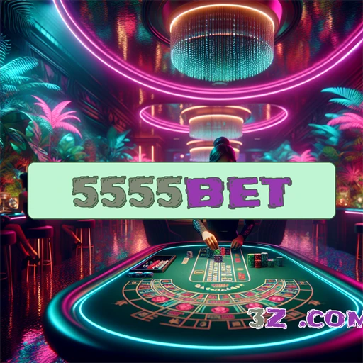 Aventura e Prazer no Casino: 5555bet Revoluciona Jogos Online